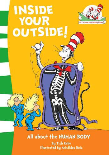 Inside Your Outside - All About The Human Body